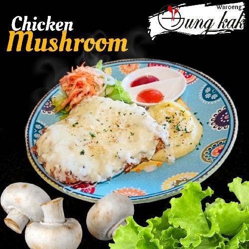 Chicken Mushroom menu WAROENG GUNG KAK