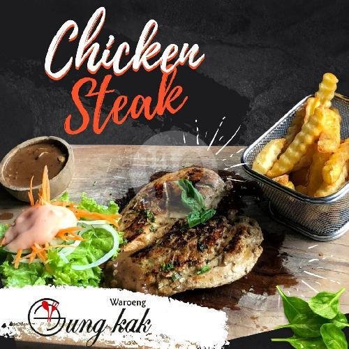 Chicken Steak menu WAROENG GUNG KAK