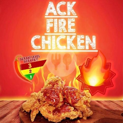Paket Fire Chicken B menu ACK Friedchicken, Batu Belig
