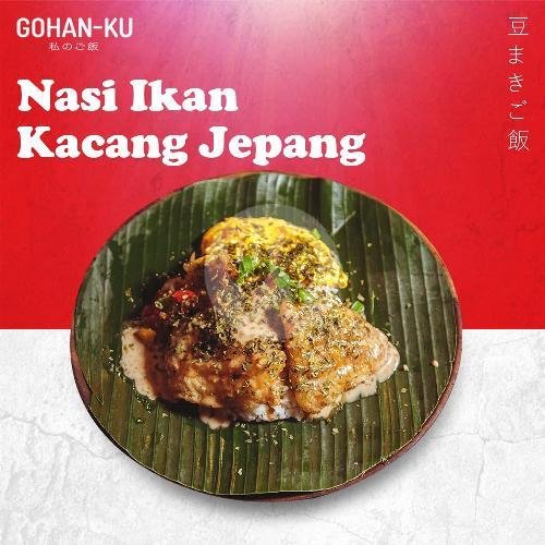 Nasi Ikan Kacang Jepang menu Gohan Ku, Seminyak